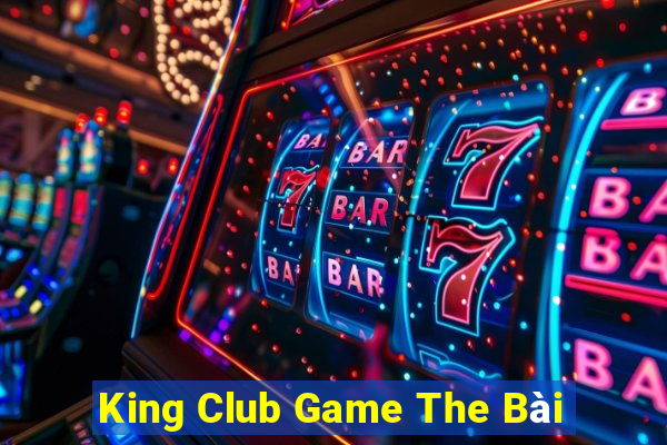 King Club Game The Bài