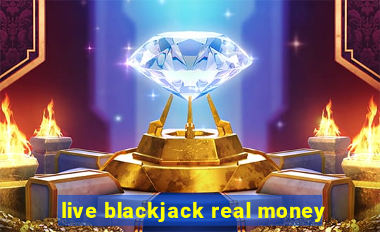 live blackjack real money