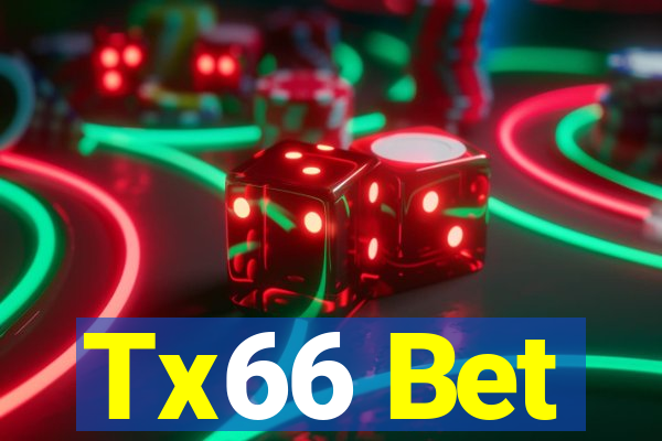 Tx66 Bet