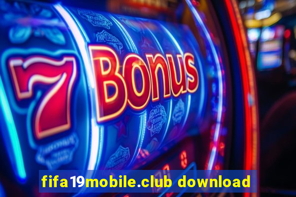 fifa19mobile.club download