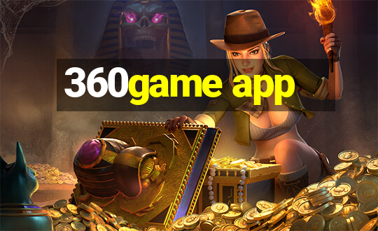 360game app