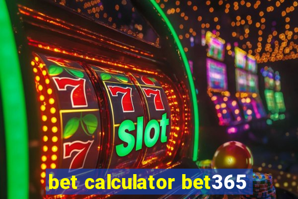 bet calculator bet365