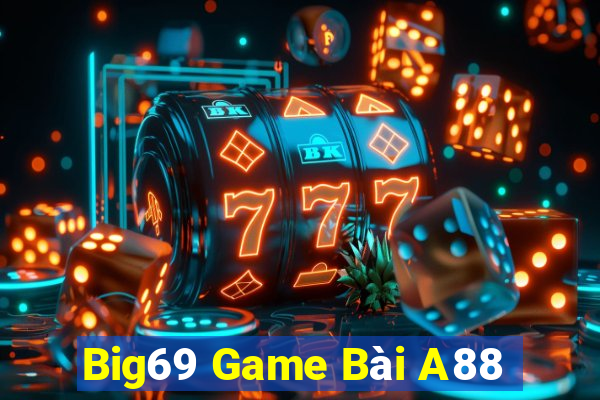 Big69 Game Bài A88