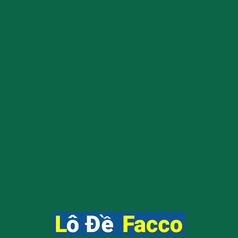 Lô Đề Facco