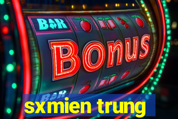 sxmien trung