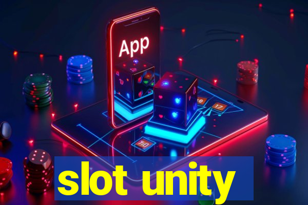 slot unity