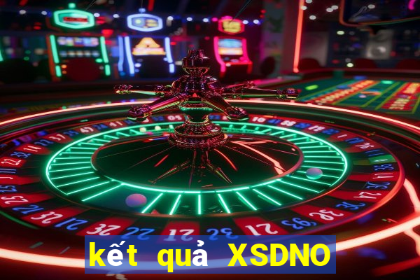 kết quả XSDNO ngày 8