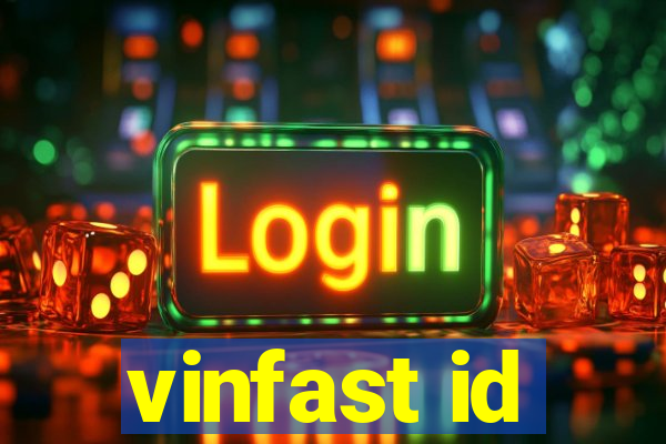 vinfast id