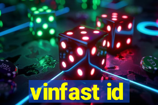 vinfast id