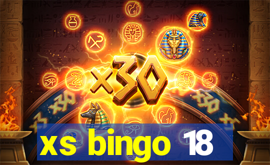 xs bingo 18