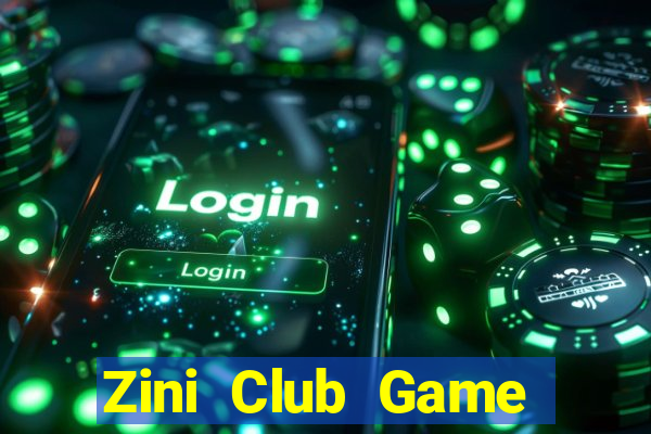 Zini Club Game Bài Dubai