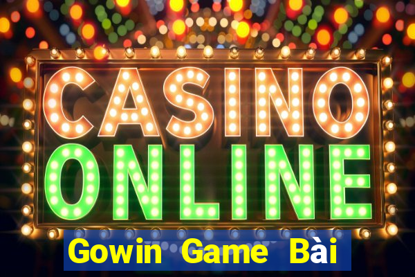 Gowin Game Bài Phỏm Đổi Thưởng