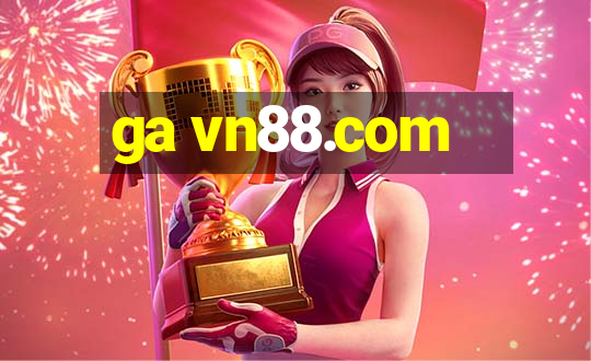 ga vn88.com