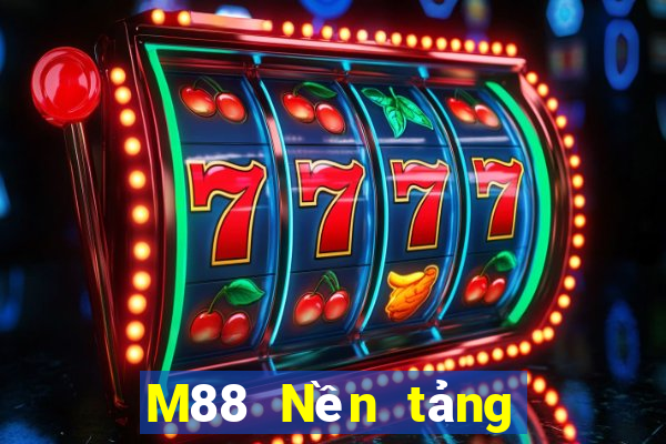 M88 Nền tảng trực tuyến Dianle