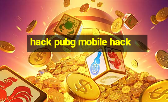 hack pubg mobile hack