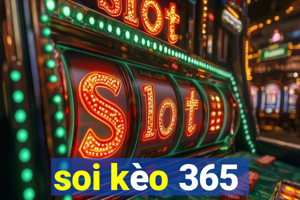 soi kèo 365