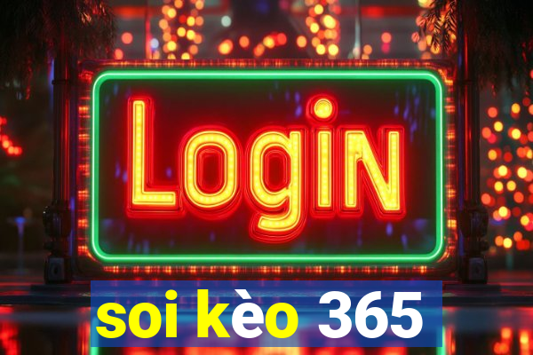 soi kèo 365