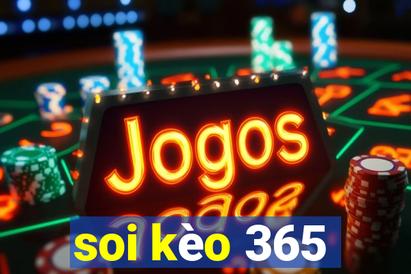 soi kèo 365