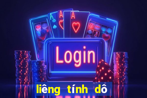 liêng tính dô hay cơ