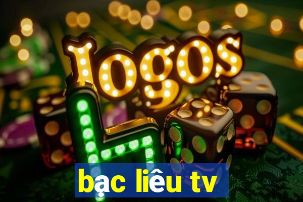 bạc liêu tv