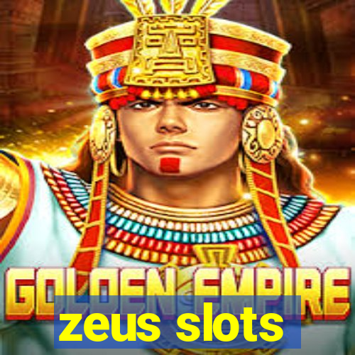 zeus slots