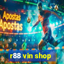 r88 vin shop