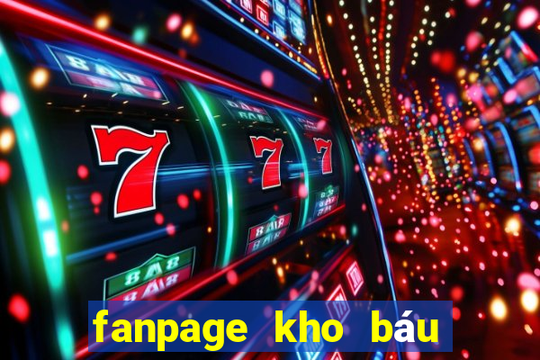 fanpage kho báu huyền thoại