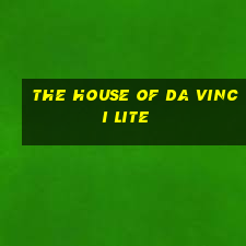 the house of da vinci lite