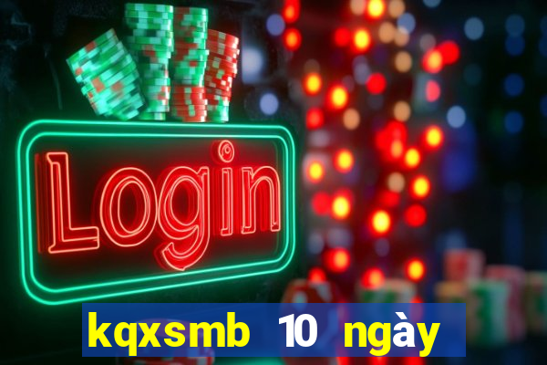 kqxsmb 10 ngày gần đây