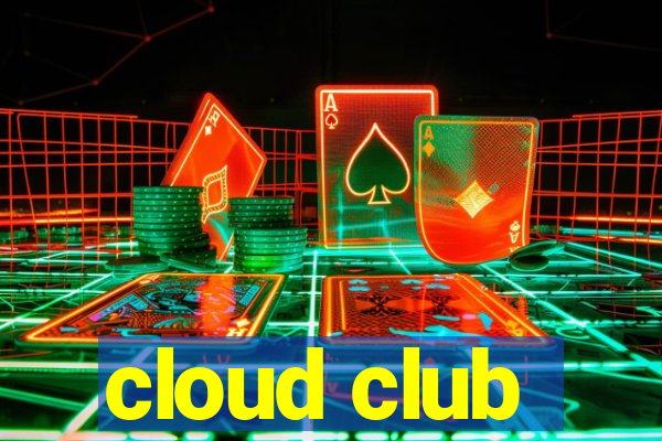 cloud club