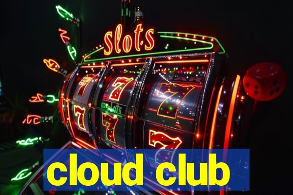 cloud club