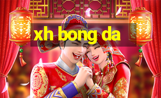 xh bong da