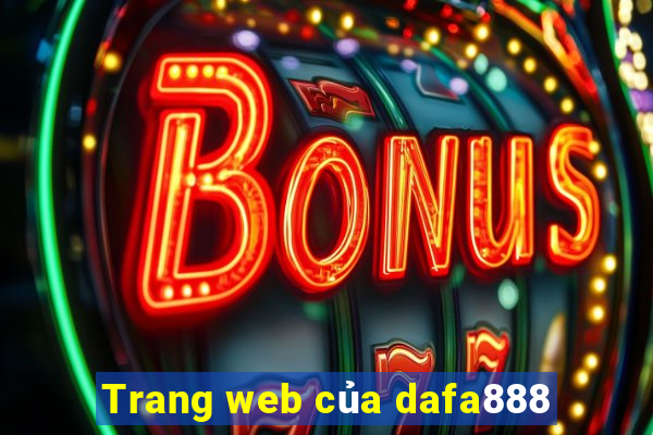 Trang web của dafa888