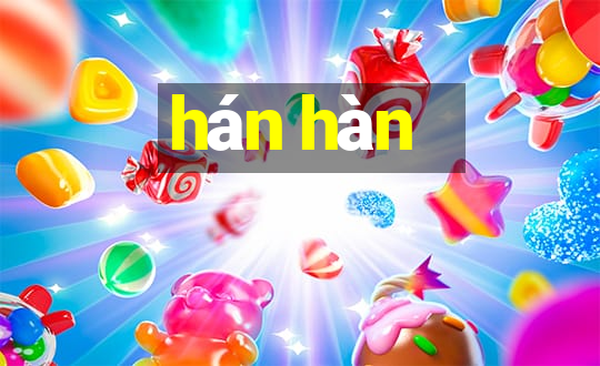 hán hàn