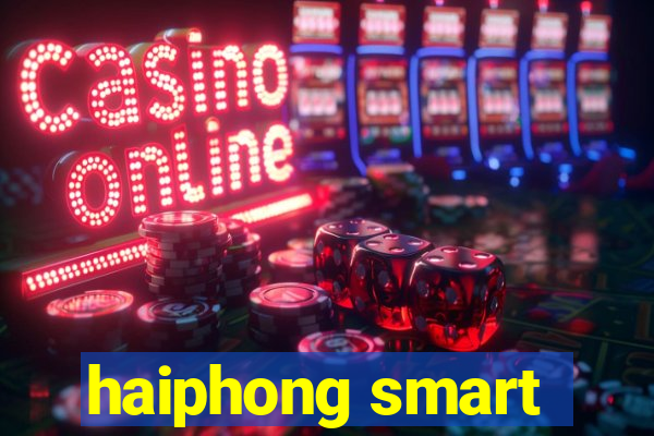 haiphong smart