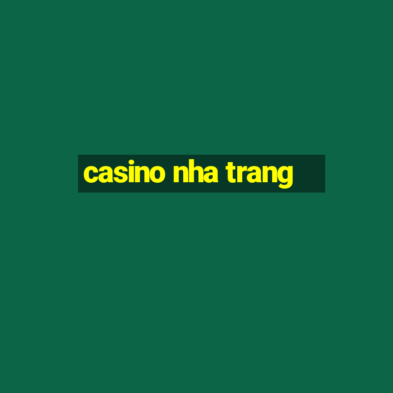 casino nha trang