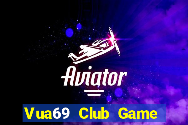 Vua69 Club Game Bài Go88