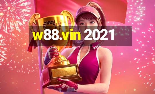 w88.vin 2021