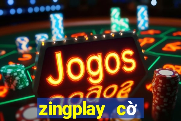 zingplay cờ tướng online