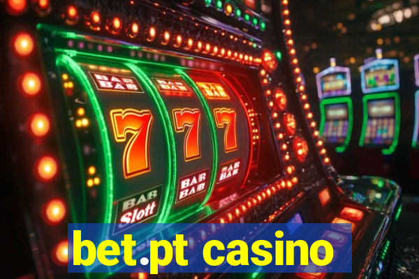 bet.pt casino