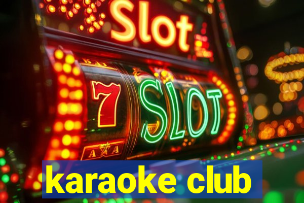 karaoke club