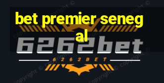 bet premier senegal