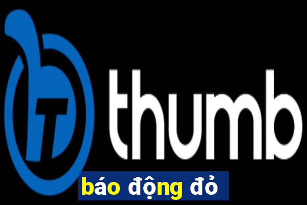 báo động đỏ