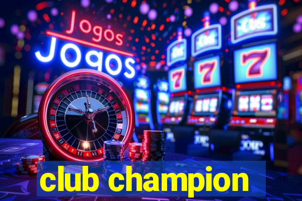 club champion