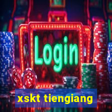 xskt tiengiang