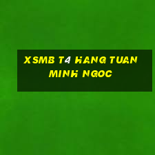 xsmb t4 hang tuan minh ngoc