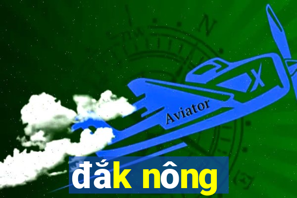 dak nong