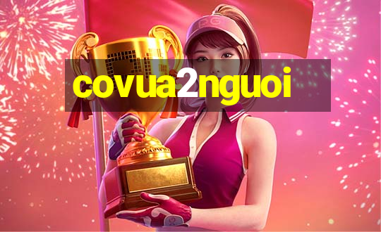 covua2nguoi