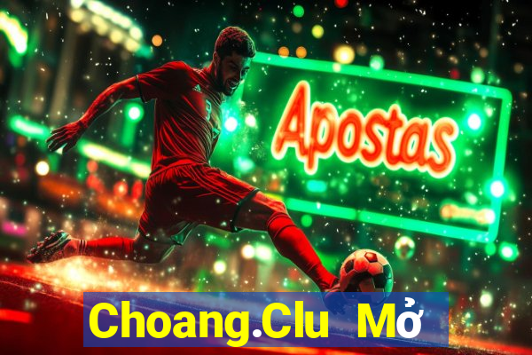 Choang.Clu Mở Trò Chơi Ô Tô