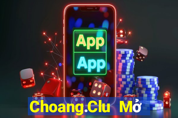 Choang.Clu Mở Trò Chơi Ô Tô